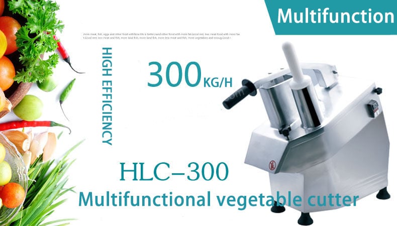 HLC 300 3 Kaubanduslik multifunktsionaalne köögiviljalõikur
